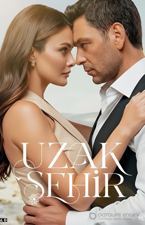 Далекий город 2 сезон 1-57, 58, 59 серия турецкий сериал на русском языке смотреть онлайн все серии